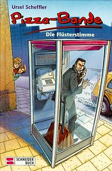 Pizza-Bande / Die Flüsterstimme