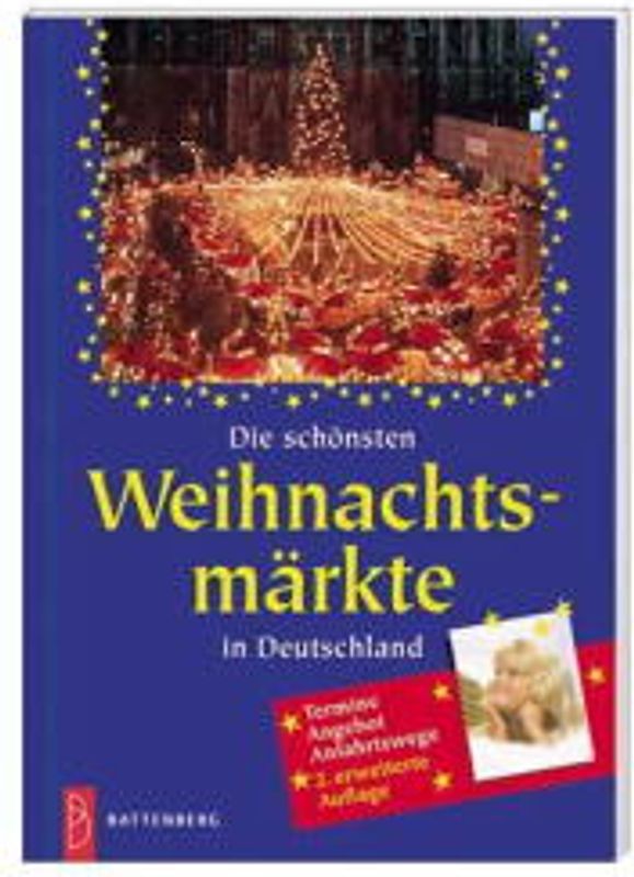 Die schönsten Weihnachtsmärkte in Deutschland