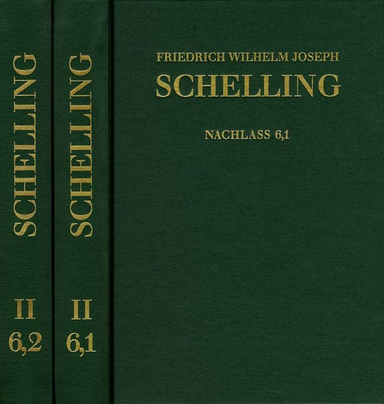 Friedrich Wilhelm Joseph Schelling: Historisch-kritische Ausgabe / Reihe II: Nachlaß. Band 6,1-2: Philosophie der Kunst und weitere Schriften (1796–1805)