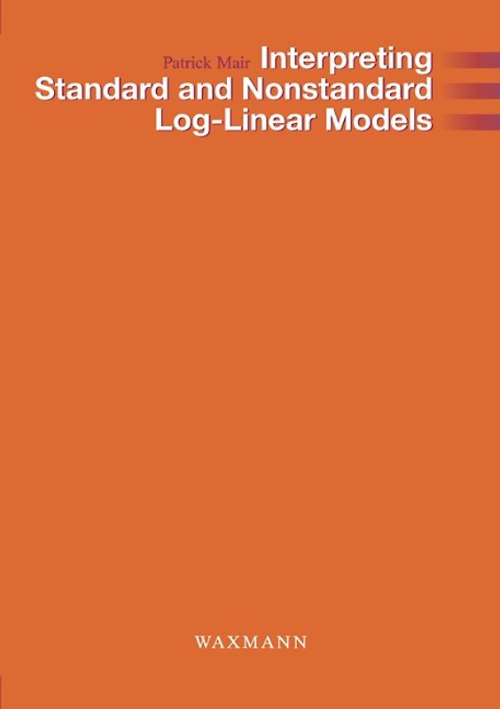 Interpreting Standard and Nonstandard Log-Linear Models