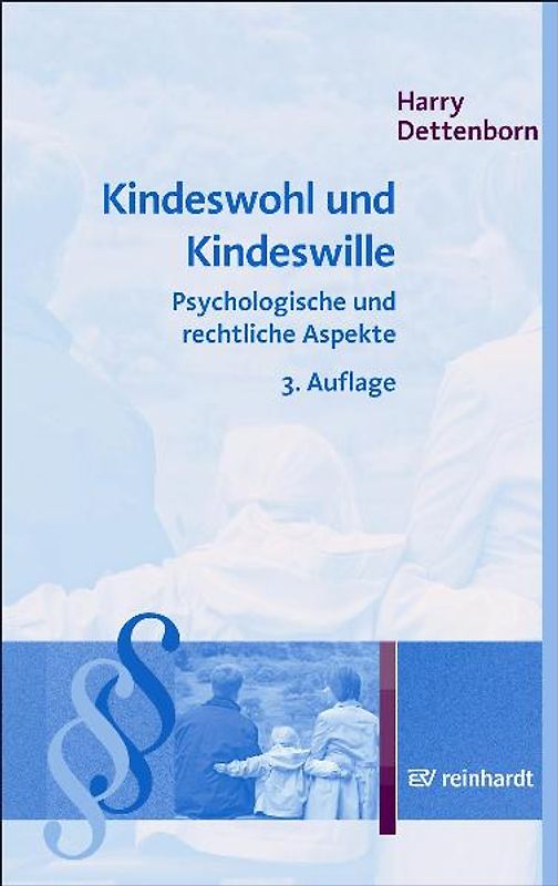 Kindeswohl und Kindeswille