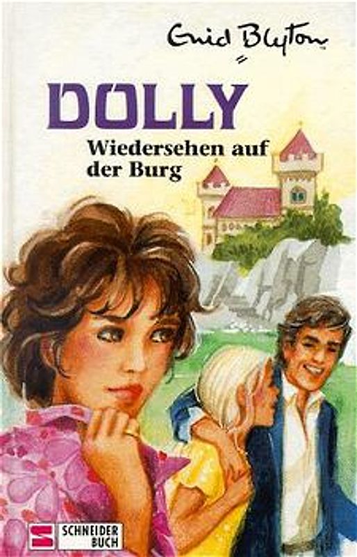 Dolly - Schulabenteuer auf der Burg / Wiedersehen auf der Burg