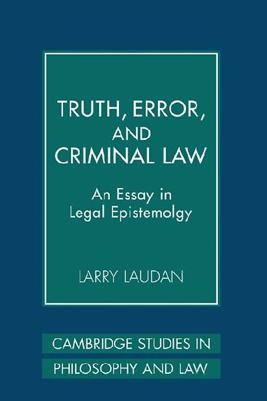 Truth, Error, and Criminal Law