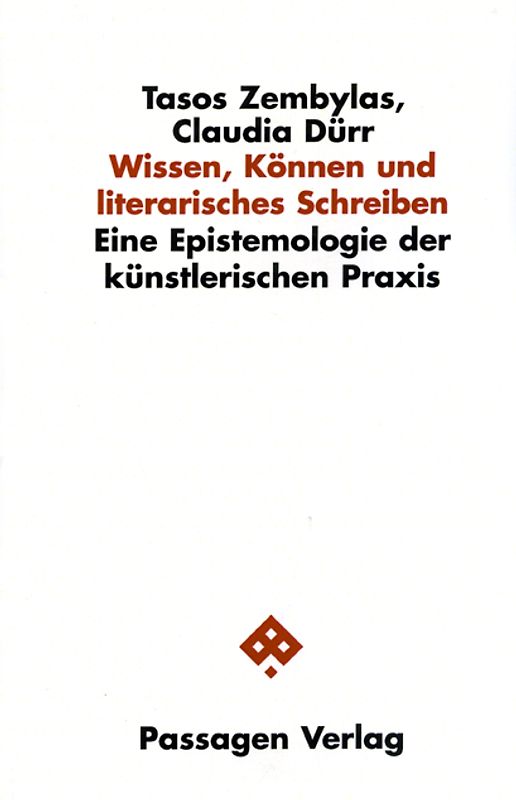 Wissen, Können und literarisches Schreiben