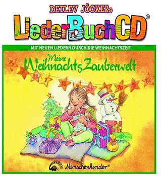 Detlev Jöcker - Meine Weihnachtszauberwelt (Liederbuchcd)