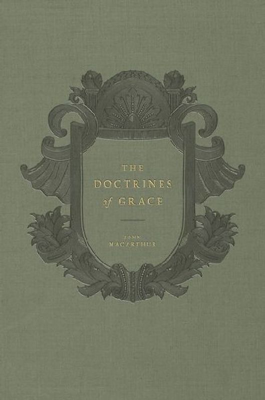The Doctrines of Grace