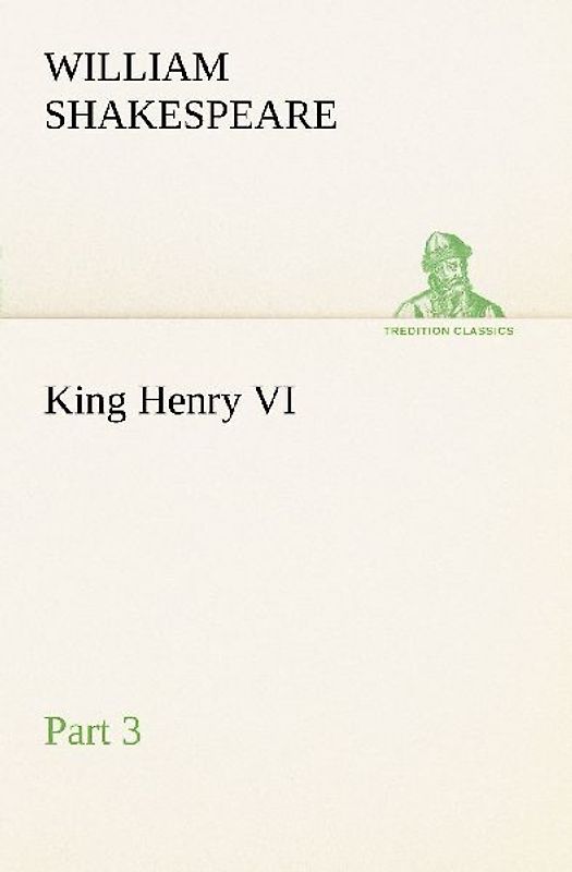 King Henry VI, Part 3