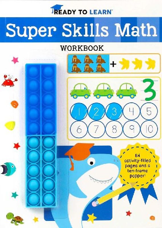 Ready to Learn: Super Skills Math Workbook with Ten-Frame Popper