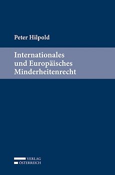Internationales und Europäisches Minderheitenrecht