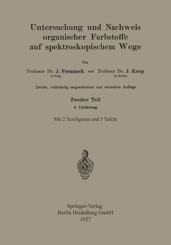 Untersuchung und Nachweis Organischer Farbstoffe auf Spektroskopischem Wege