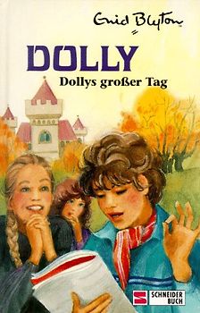 Dolly - Schulabenteuer auf der Burg / Dollys grosser Tag