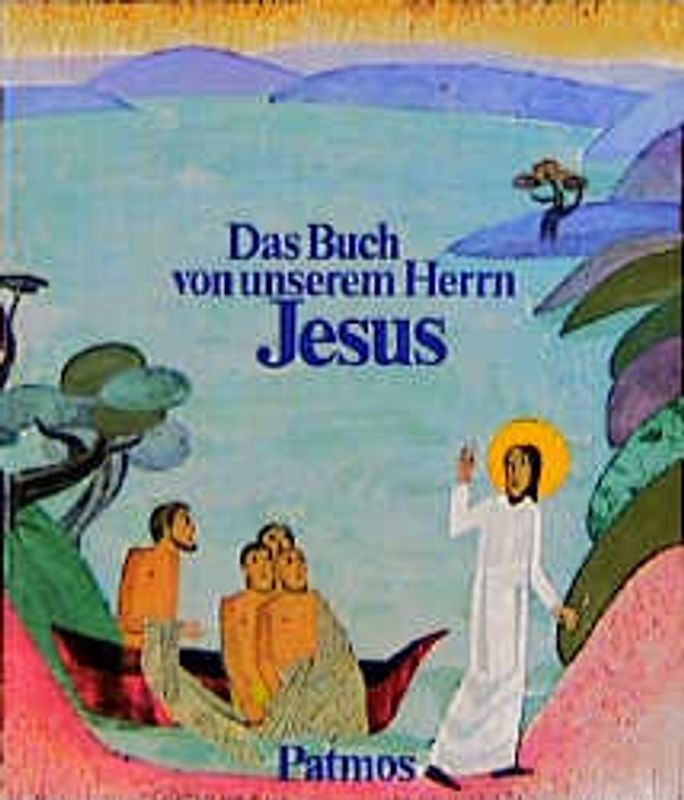 Das Buch von unserem Herrn Jesus