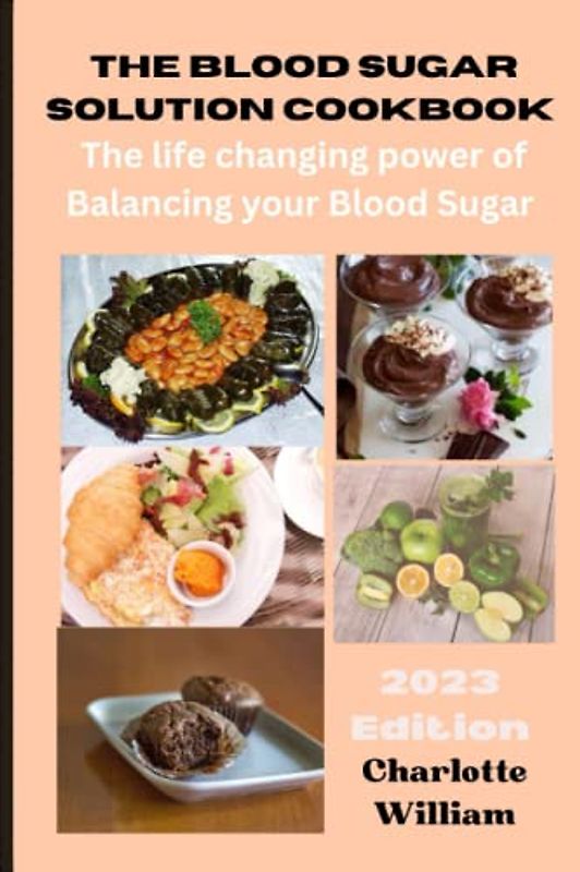 The Blood Sugar Solution cookbook: The Life Changing Power of Balancing Your Blood Sugar