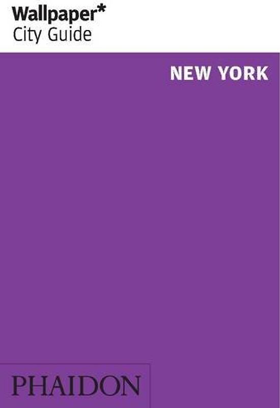 Wallpaper* City Guide New York 2014