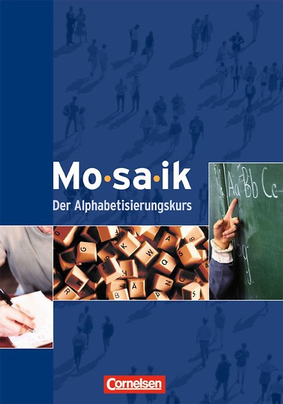Mosaik - Der Alphabetisierungskurs