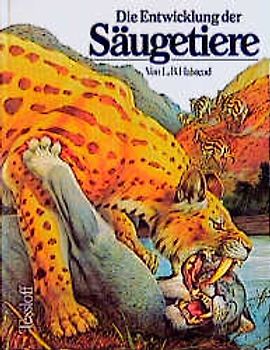 Die Entwicklung der Säugetiere