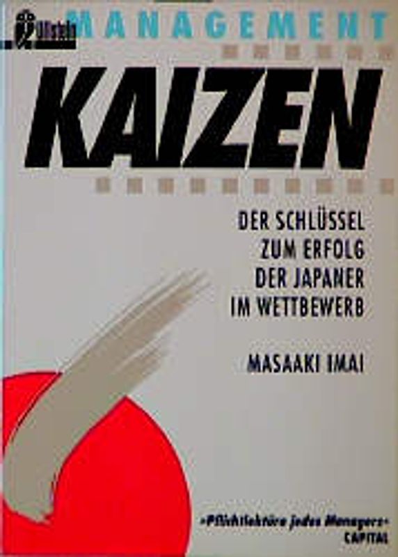 Kaizen. Der Schlüssel zum Erfolg der Japaner im Wettbewerb