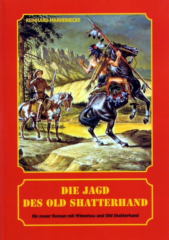 Die Jagd des Old Shatterhand