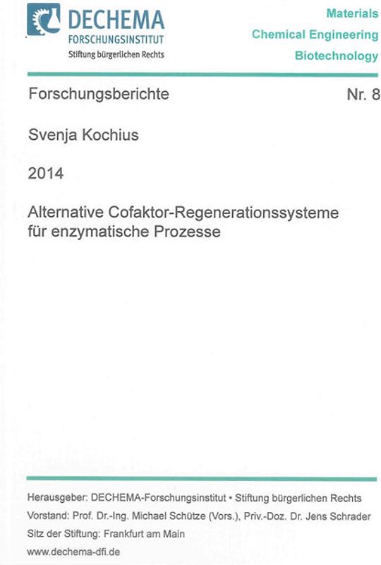 Alternative Cofaktor-Regenerationssysteme für enzymatische Prozesse