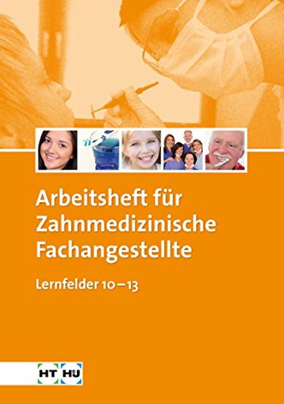 Arbeitsheft Zahnmedizinische Fachangestellte