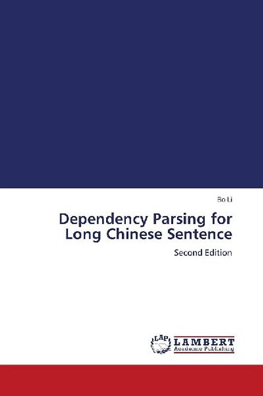 Dependency Parsing for Long Chinese Sentence