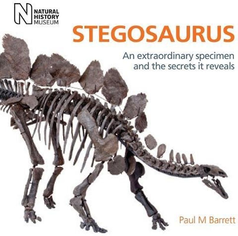 Stegosaurus: An Extraordinary Specimen and the Secrets It Reveals