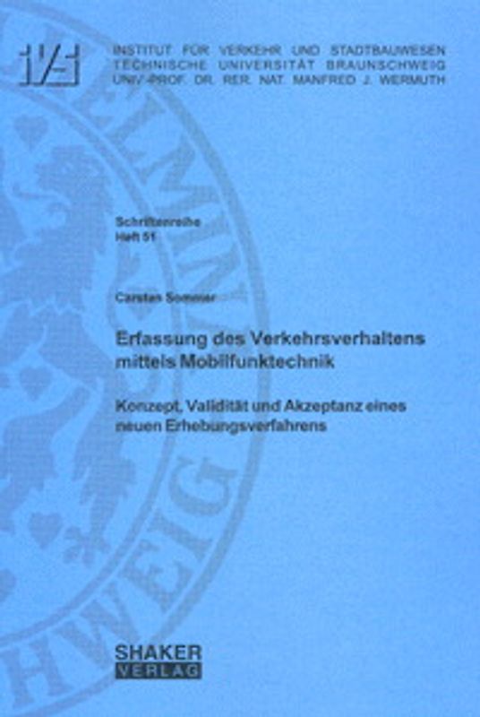 Erfassung des Verkehrsverhaltens mittels Mobilfunktechnik