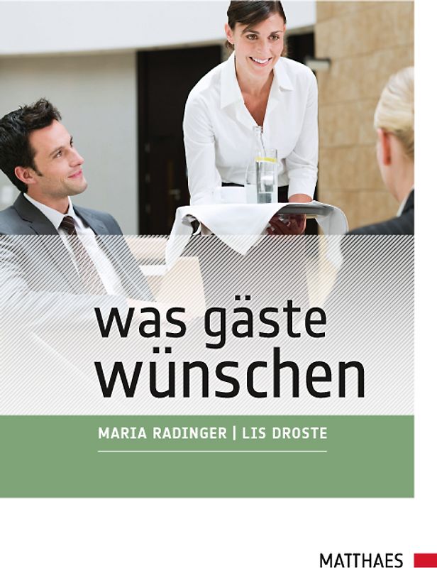 Was Gäste wünschen