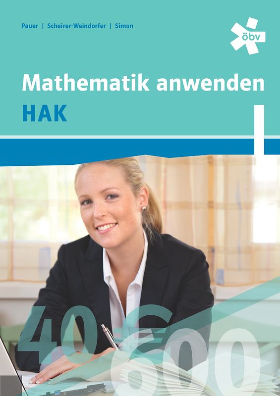 Mathematik anwenden HAK 1, Schülerbuch + E-Book