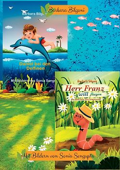 Doppelband: Daniel bei den Delfinen + Herr Franz will fliegen