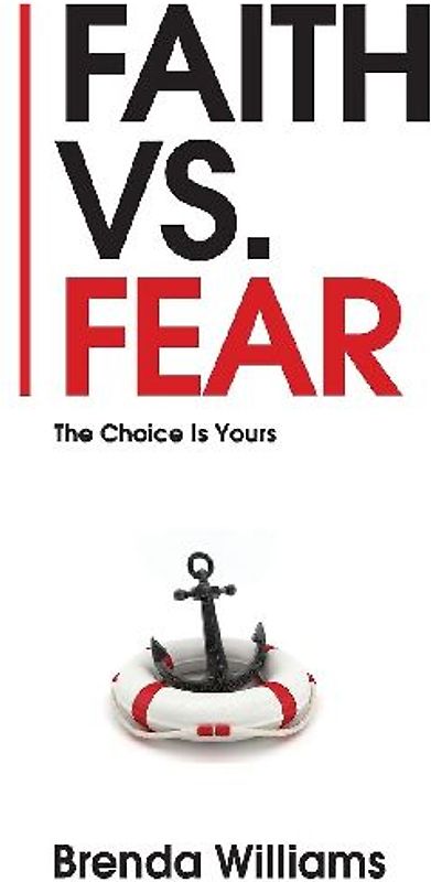 Faith vs. Fear