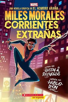 Miles Morales: Corrientes Extrañas (Miles Morales: Stranger Tides)