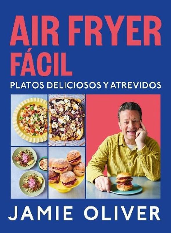 Air Fryer Fácil. Platos Deliciosos Y Atrevidos / Easy Air Fryer