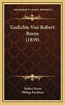 Gedichte Von Robert Burns (1839)