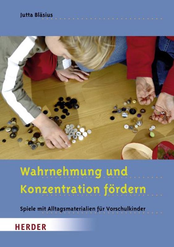 Wahrnehmung und Konzentration fördern