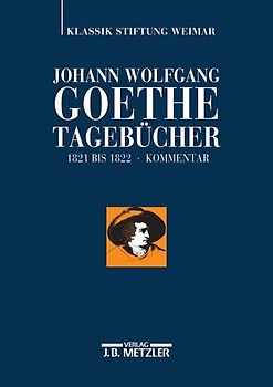 Johann Wolfgang Goethe: Tagebücher