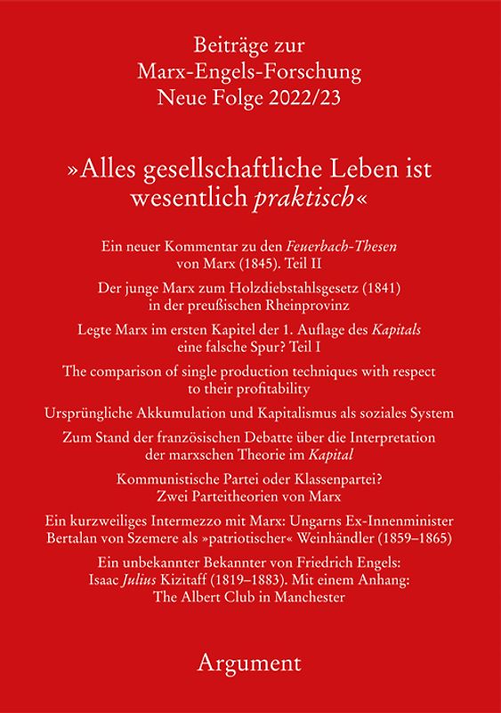 »Alles gesellschaftliche Leben ist wesentlich praktisch«