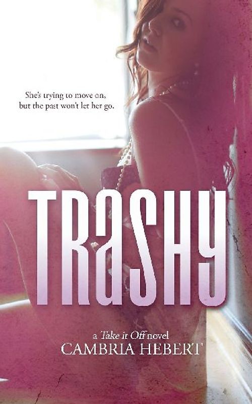Trashy