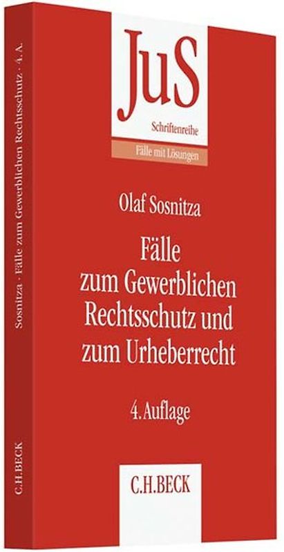 Fälle zum Gewerblichen Rechtsschutz und Urheberrecht