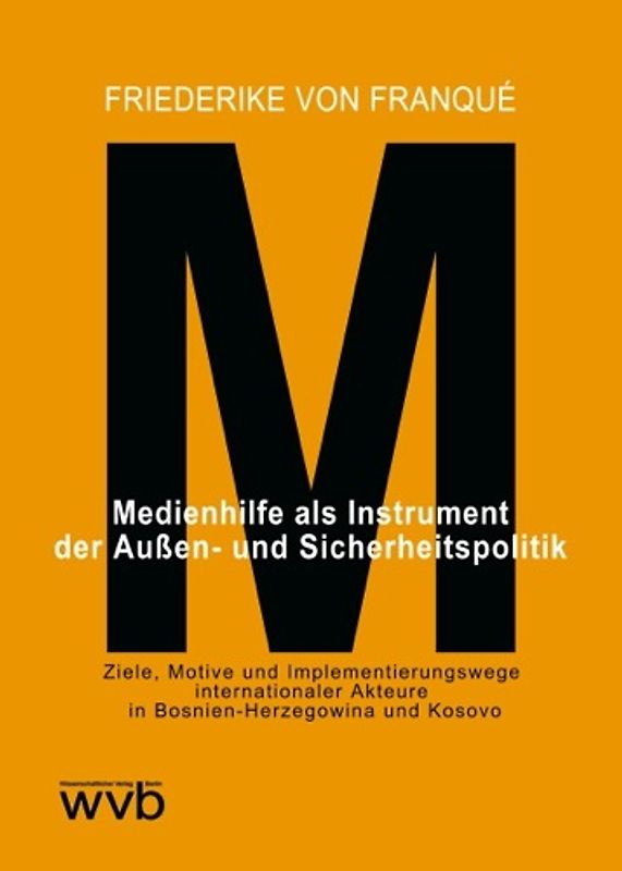 Medienhilfe als Instrument der Außen- und Sicherheitspolitik