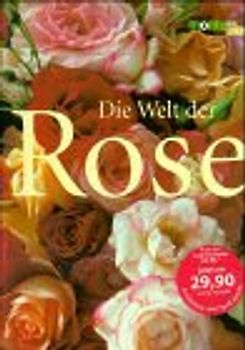 DUMONT BILDBAND die Welt der Rose