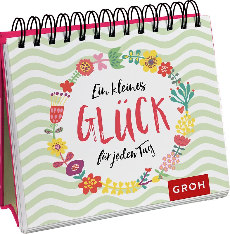 Ein kleines Glück für jeden Tag