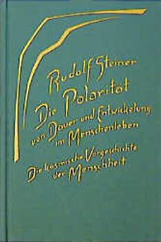 Die Polarität von Dauer und Entwickelung im Menschenleben