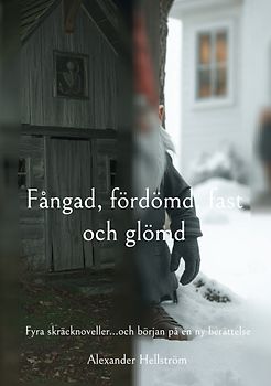 Fångad, fördömd, fast och glömd