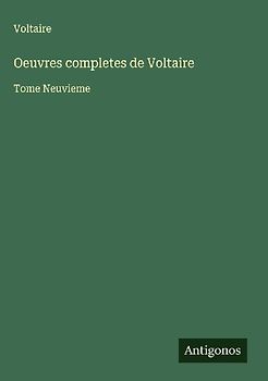 Oeuvres completes de Voltaire