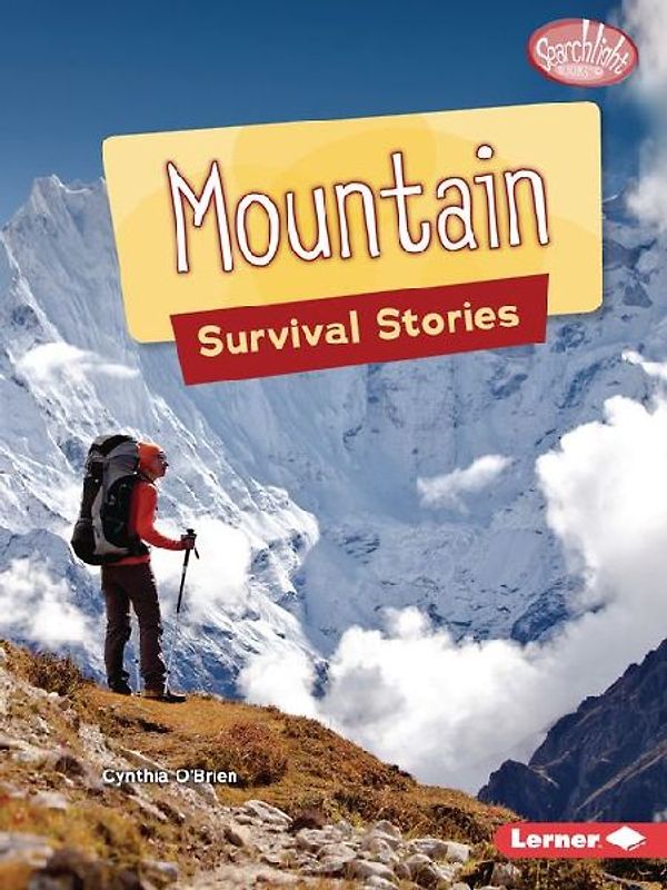 Mountain Survival Stories