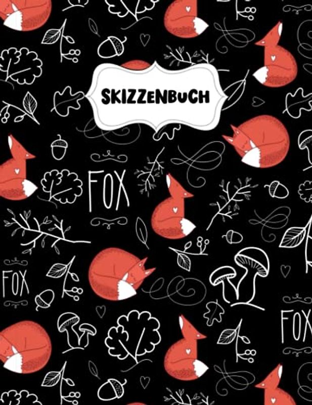 Skizzenbuch: Niedlicher kleiner Fuchs Zeichenblock A4 für Kinder: Blanko Zeichenmappe A4 Zeichen Block