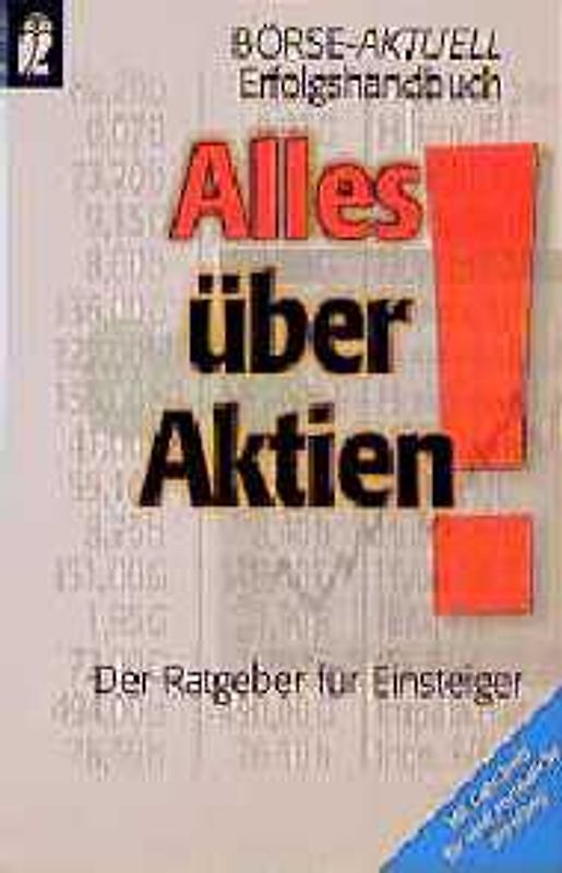 Alles über Aktien. Der Ratgeber für Einsteiger