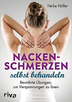Nackenschmerzen selbst behandeln