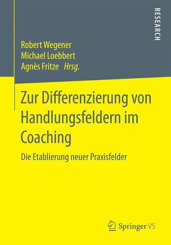 Zur Differenzierung von Handlungsfeldern im Coaching